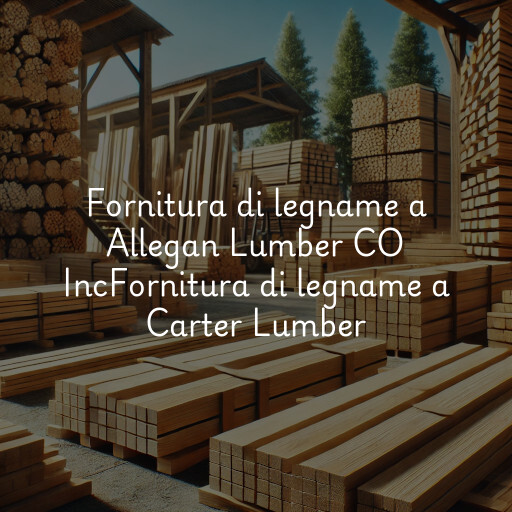 Fornitura di legname a