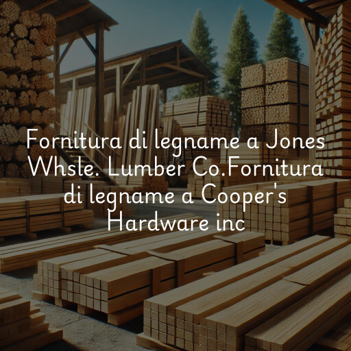 Fornitura di legname a
