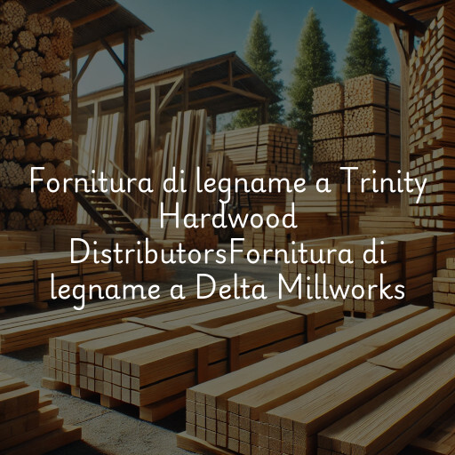 Fornitura di legname a