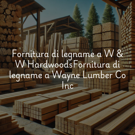 Fornitura di legname a