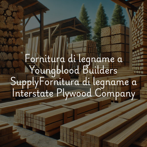 Fornitura di legname a