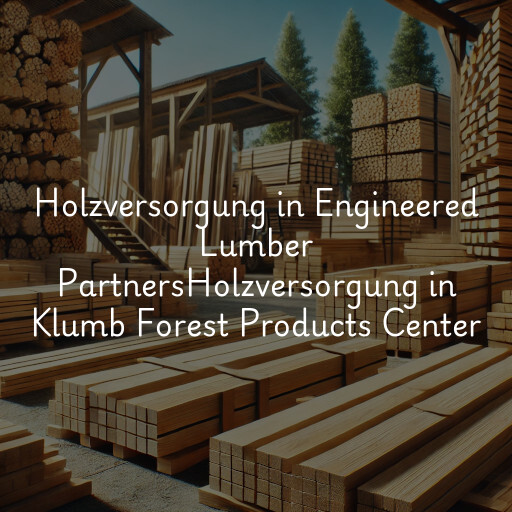 Holzversorgung in