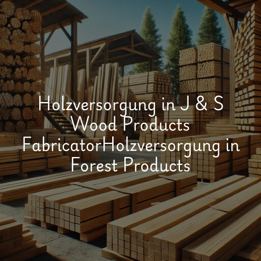 Holzversorgung in