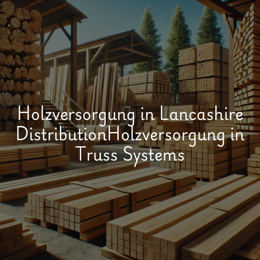Holzversorgung in