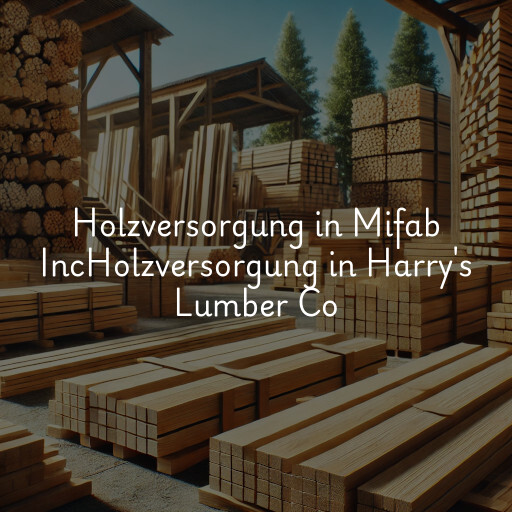 Holzversorgung in