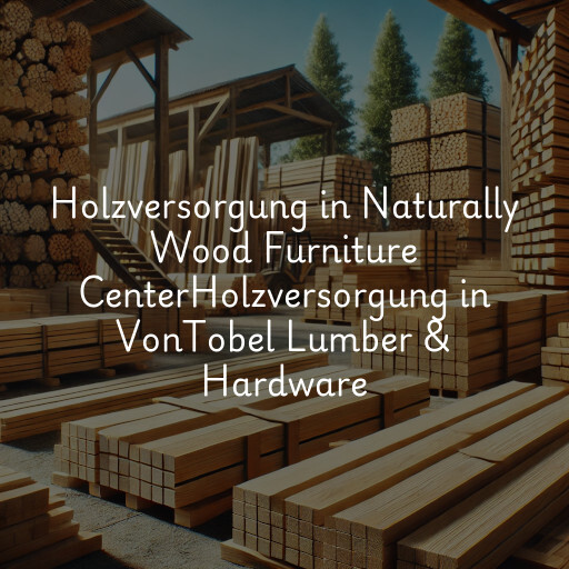 Holzversorgung in
