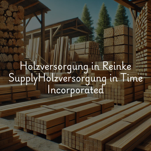 Holzversorgung in