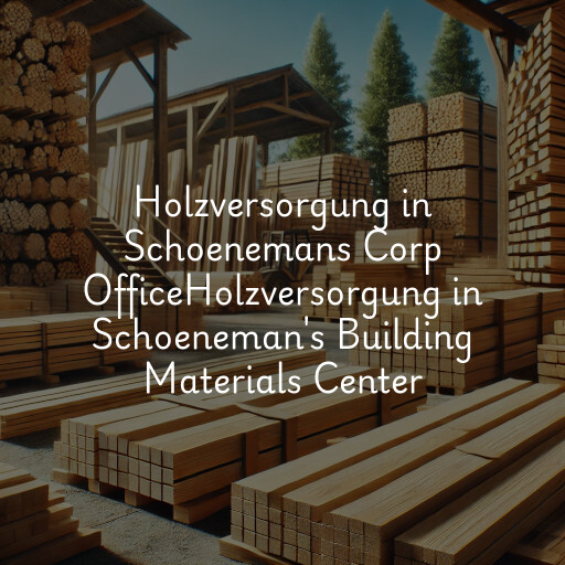 Holzversorgung in