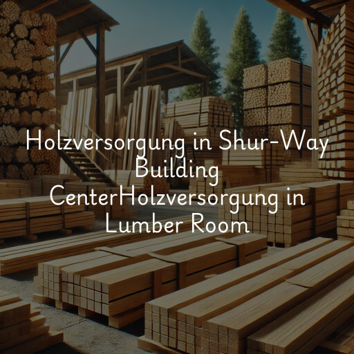 Holzversorgung in