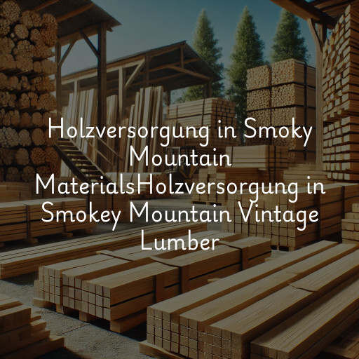 Holzversorgung in