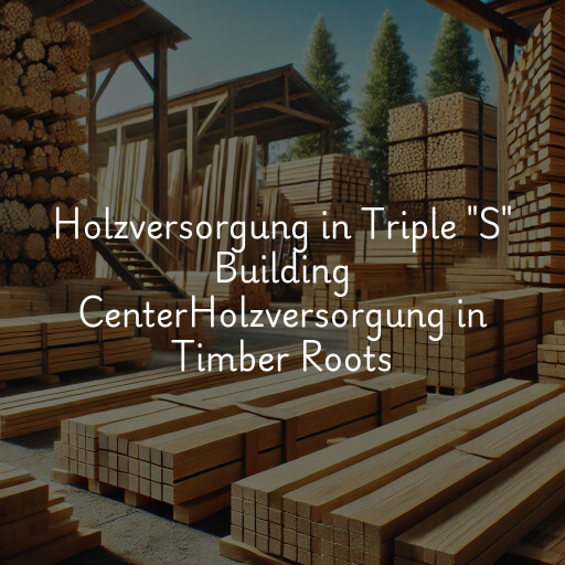 Holzversorgung in