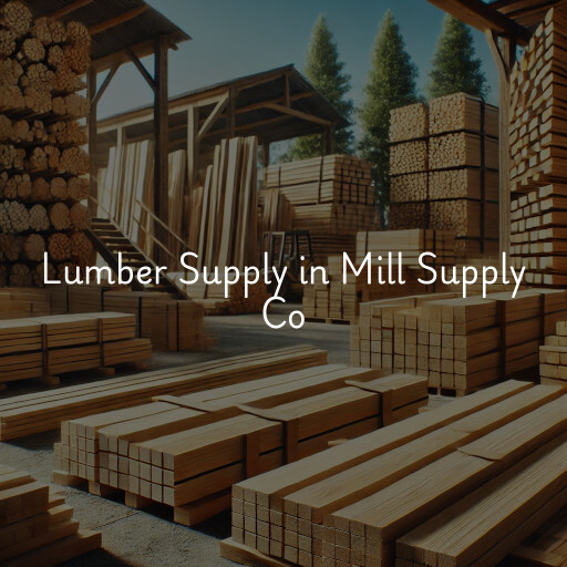 Lumber Supply and Wood Products Mill Supply Co