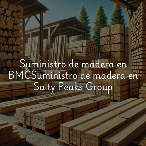 Suministro de madera en