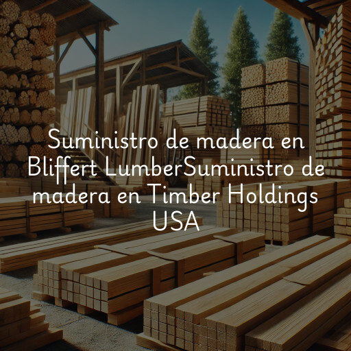 Suministro de madera en