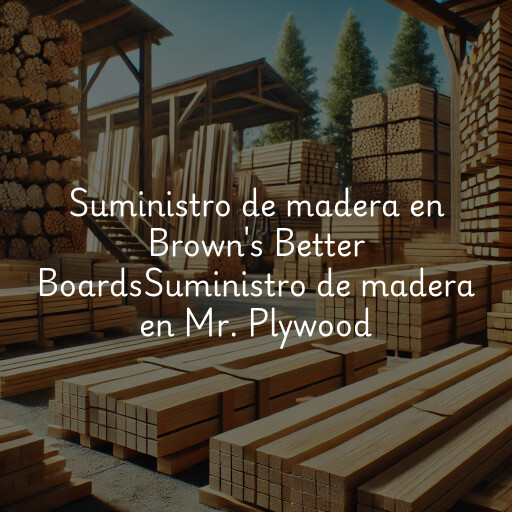 Suministro de madera en