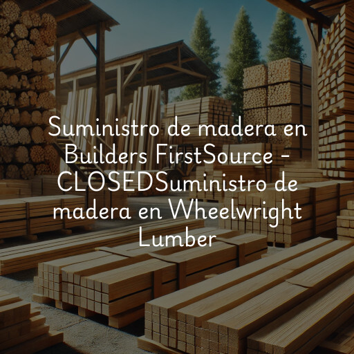 Suministro de madera en