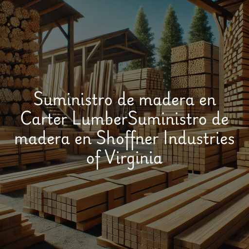 Suministro de madera en