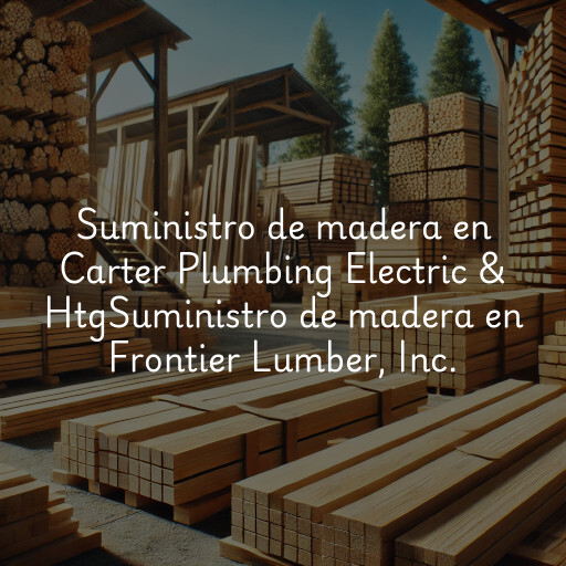 Suministro de madera en