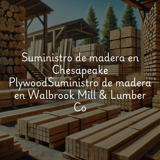 Suministro de madera en