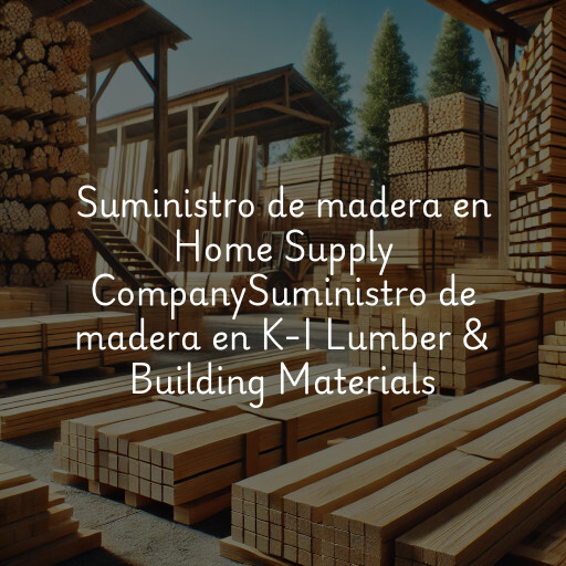Suministro de madera en