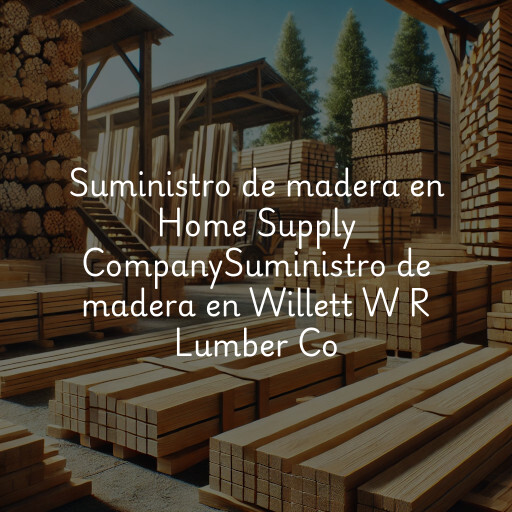 Suministro de madera en