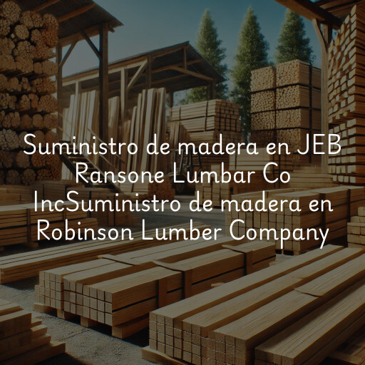 Suministro de madera en