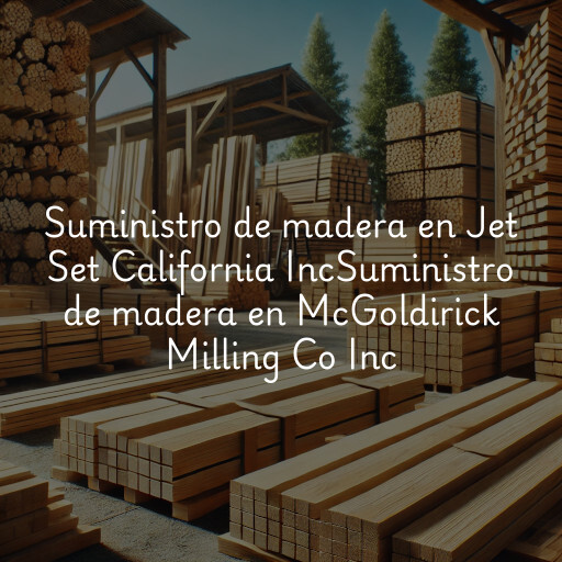 Suministro de madera en