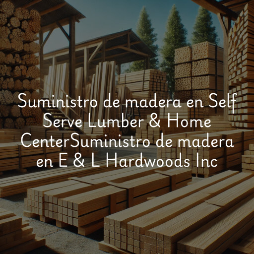 Suministro de madera en