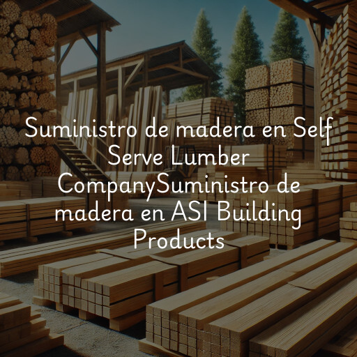 Suministro de madera en