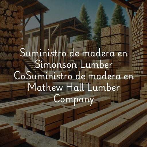 Suministro de madera en