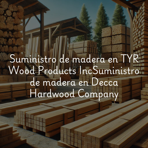 Suministro de madera en