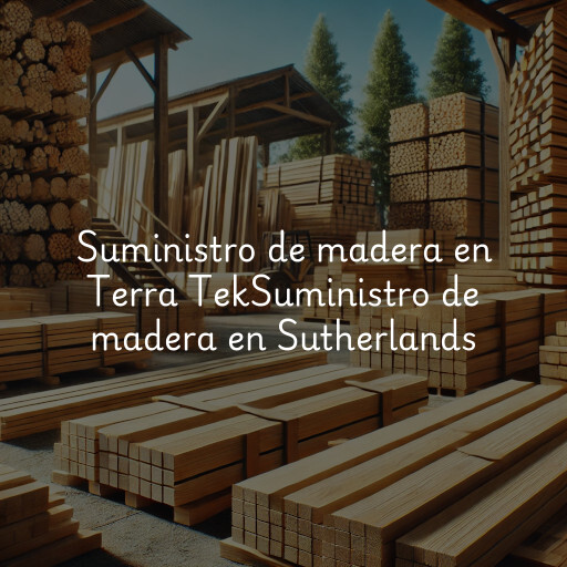 Suministro de madera en
