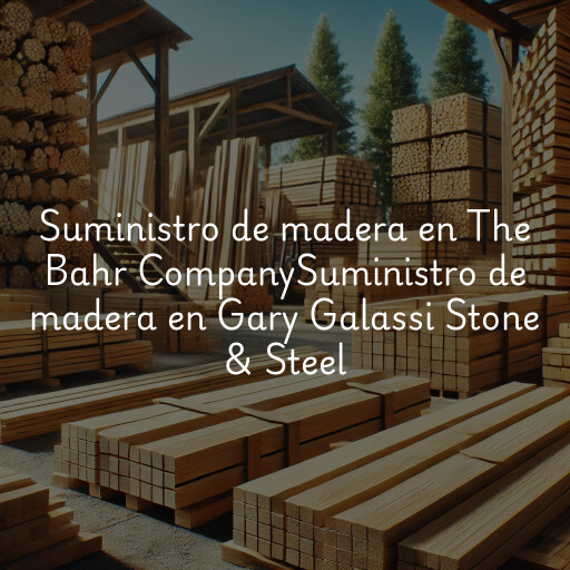 Suministro de madera en